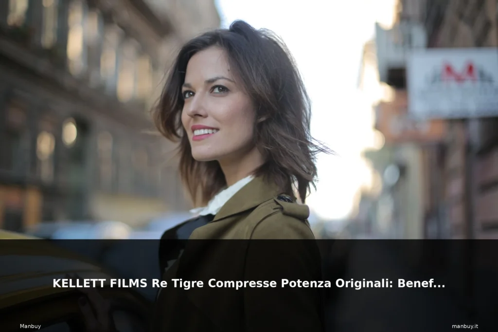 KELLETT FILMS Re Tigre Compresse Potenza Originali: Benefici, effetti collateral 3 featured kellett donna citt fashion so